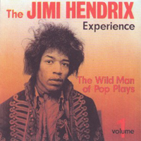 Jimi Hendrix Experience - The Wild Man Of Pop Plays