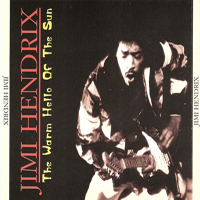 Jimi Hendrix Experience - Warm Hello Of The Sun (Goteborg) (CD 1)