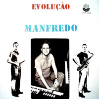 Fest, Manfredo - Manfredo E Seu Conjunto - Evolucao