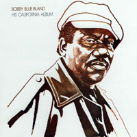 Bobby 'Blue' Bland - His California Album