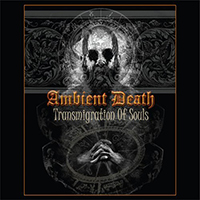 Ambient Death - Transmigration Of Souls (EP)