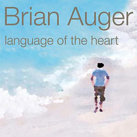Auger, Brian  - Brian Auger - Language of the Heart