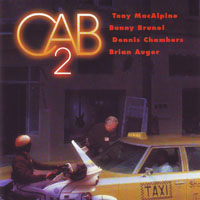 Auger, Brian  - Tony MacAlpine, Bunny Brunel, Dennis Chambers & Brian Auger - CAB 2