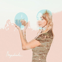 Mynabirds - Lovers Know