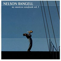 Nelson Rangell - My American Songbook, Vol.1