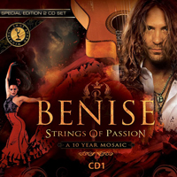 Benise - Strings of Passion: A 10 Year Mosaic (CD 1)