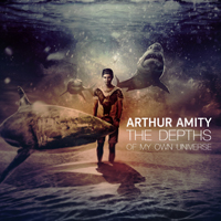 Arthur Amity - The Depths Of My Own Universe