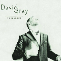 David Gray - Foundling (CD 1)