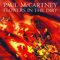 Paul McCartney and Wings - Flowers In The Dirt (Deluxe Edition 2017) [CD 1]