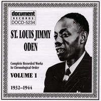 St. Louis Jimmy Oden - Complete Recorded Works, Vol. 1 (1932-1944)