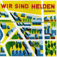 Wir Sind Helden - Soundso