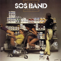 S.O.S. Band - S.O.S. III (Reissue 2007)