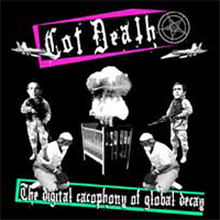 Cot Death - The Digital Cacophony of Global Decay (EP)