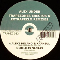 Alex Under - Trapezones Erectos / Extrapezlo (Remixes - Single)