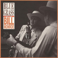 Monroe, Bill - Bluegrass 1950-1958  (CD 3)