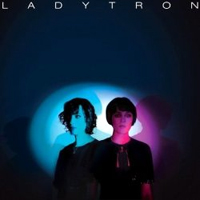 Ladytron - Best Of 00 To 10