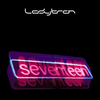 Ladytron - Seventeen (Single)