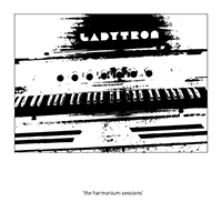 Ladytron - The Harmonium Sessions