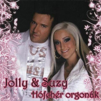 Jolly & Suzy - Hofeher Orgonak