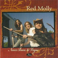 Red Molly - Never Been To Vegas