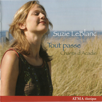 Leblanc, Suzie - Tout Passe (Chants  D'acadie)