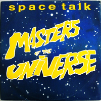 Masters Of The Universe - Space Talk