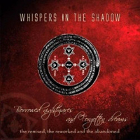 Whispers In The Shadow - Borrowed Nightmares And Forgotten Dreams