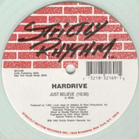 Hardrive - Just Believe (Little Louie Vega & Tony Humphries Extended Mix)