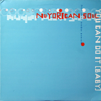 Nuyorican Soul - You Can Do It Baby (Feat.)