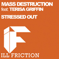 Mass Destruction (USA) - Stressed Out
