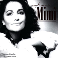 Mia Martini - Semplicemente Mimi