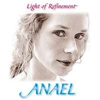 Anael (USA) - Light Of Refinement