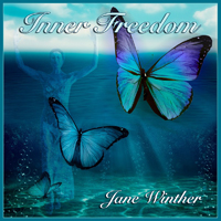 Winther, Jane - Inner Freedom: 14 Ways To Liberate Your Mind