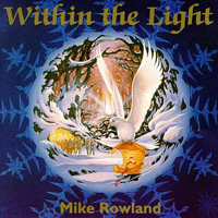 Rowland, Mike - Within The Light