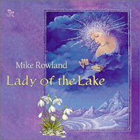 Rowland, Mike - Lady Of The Lake