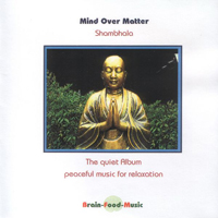 Mind Over Matter - Shambhala