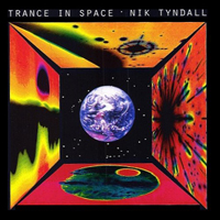 Nik Tyndall - Trance In Space