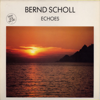 Scholl, Bernd - Echoes
