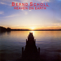 Scholl, Bernd - Heaven On Earth