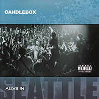 Candlebox - Alive In Seattle