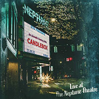 Candlebox - Live At The Neptune Theatre