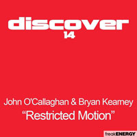 Kearney, Bryan - John O'Callaghan & Bryan Kearney - Restricted Motion (Airbase Mix) [Single] 