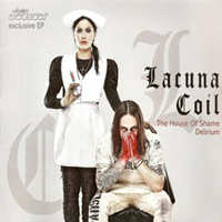 Lacuna Coil - The House Of Shame / Delirium (EP)