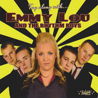 Emmy Lou & The Rhythm Boys - Tag Along With...