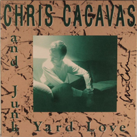 Chris Cacavas - Chris Cacavas & Junk Yard Love