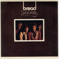 Bread - Original Album Series - Baby I'm-A Want You, Remastered & Reissue 2009