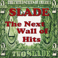 Slade - The Next Wall of Hits (CD 1)