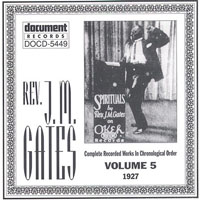 J. M. Gates - Rev. J.M Gates - Complete Recorded Works, Vol. 5 (1927)