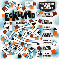 Ecklund, Peter - Ecklund At Elkhart The Classic All-Stars