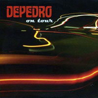 Depedro - DePedro on Tour